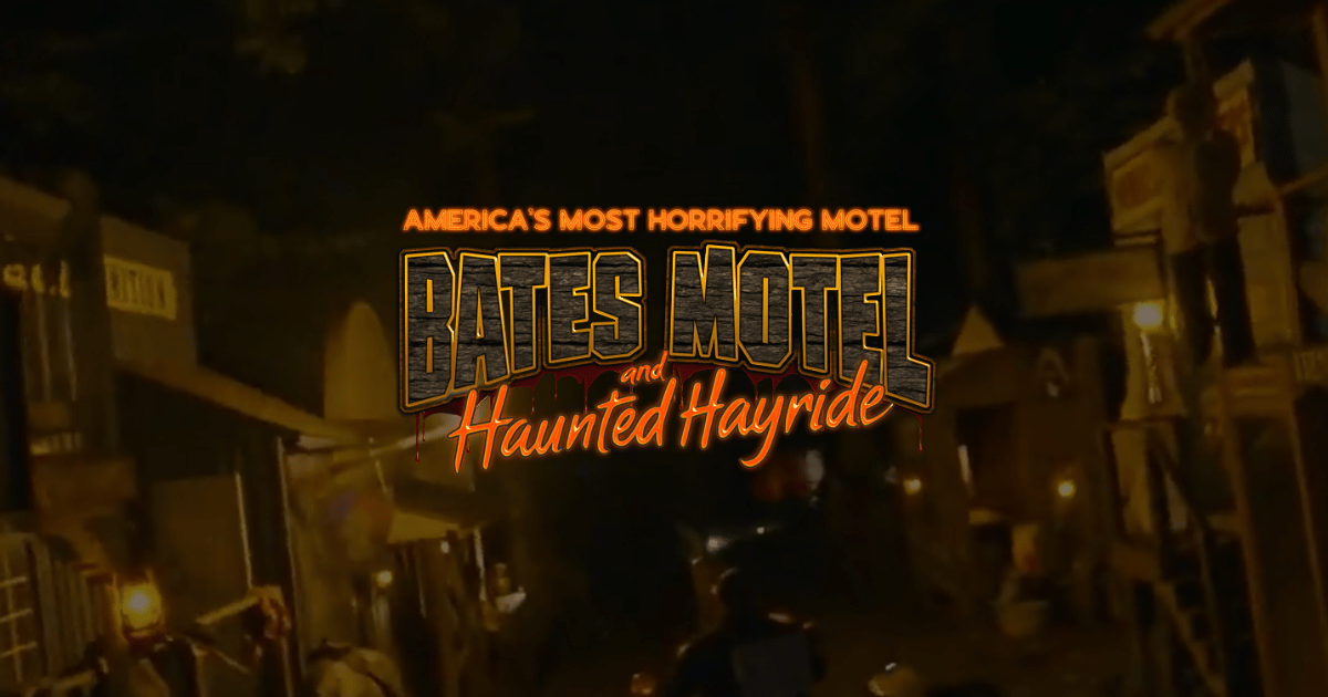 Bates Motel and Haunted Hayride