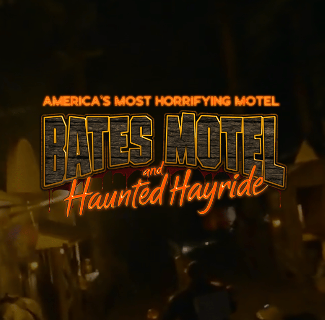 Bates Motel and Haunted Hayride